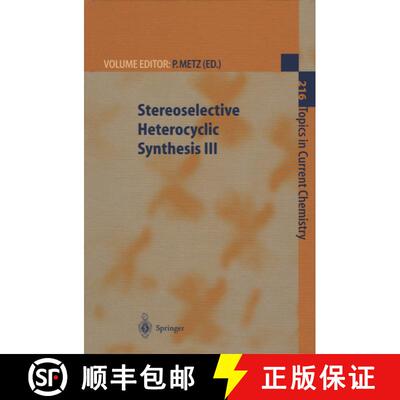 【3-4周达】Stereoselective Heterocyclic Synthesis III (Softcover reprint of the original 1st ed. 2001... [9783642075155]