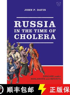 【3-4周达】Russia in the Time of Cholera: Disease under Romanovs and Soviets [9781350130111]