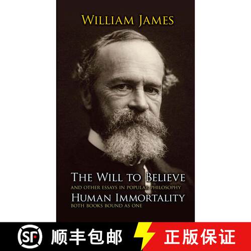 预订 The Will to Believe and Human Immortality: And Other Essays in Popular Philosophy [9780486202914]