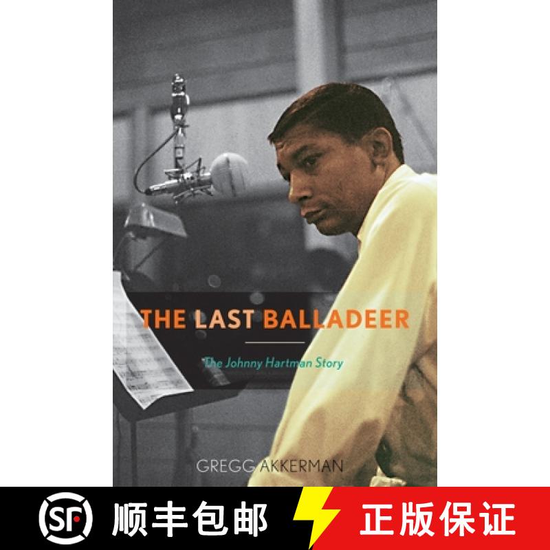 【3-4周达】The Last Balladeer : The Johnny Hartman Story [9780810888722]