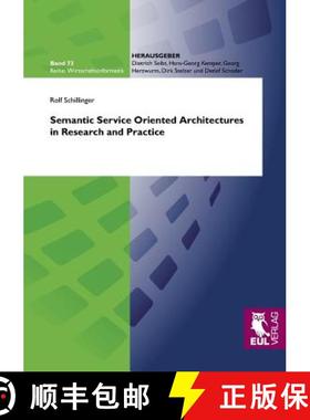 【3-4周达】Semantic Service Oriented Architectures in Research and Practice [9783844100624]