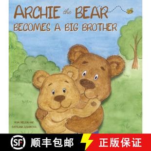 预订 The About Perfect Illustrated Becomes Big B... 9781922664495 Bear Brother Book Story Becoming the Archie