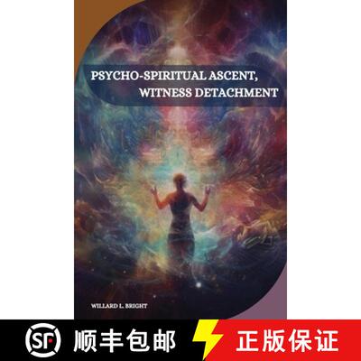 【3-4周达】Psycho-spiritual ascent, witness detachment [9787816274559]