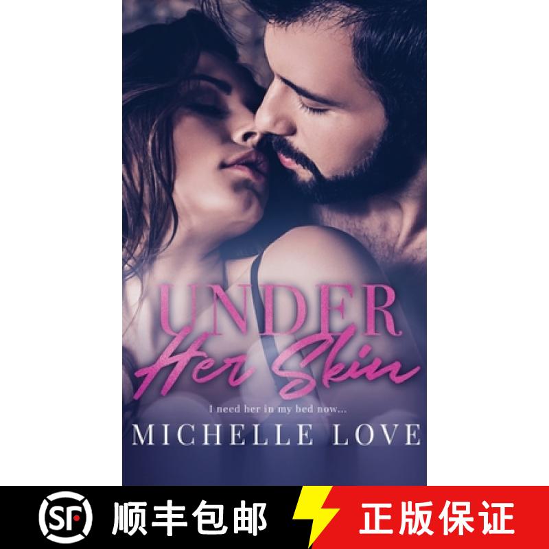 【3-4周达】Under Her Skin: A Bad Boy Billionaire Romance [9781648088605]