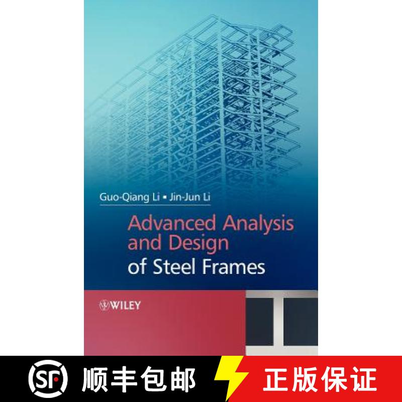 【2-3周达】Advanced Analysis And Design Of Steel Frames [Wiley土木工程] [9780470030615]