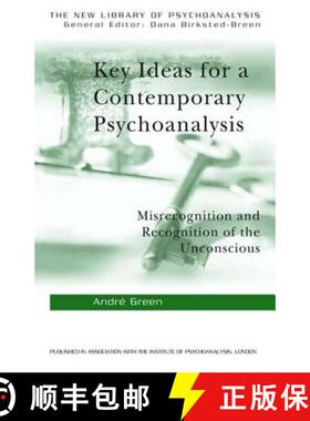 【3-4周达】Key Ideas for a Contemporary Psychoanalysis: Misrecognition and Recognition of the Unconsc... [9781583918388]
