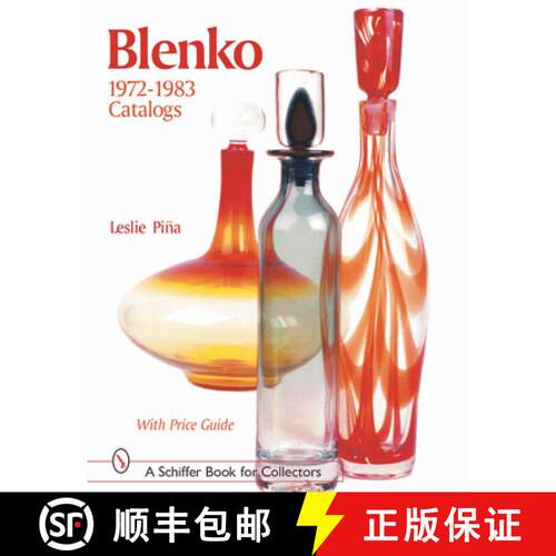 【3-4周达】Blenko 1972-1983 Catalogs [9780764313837]