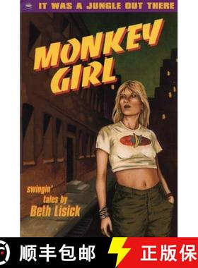 【3-4周达】Monkey Girl: Swingin' Tales [9780916397494]