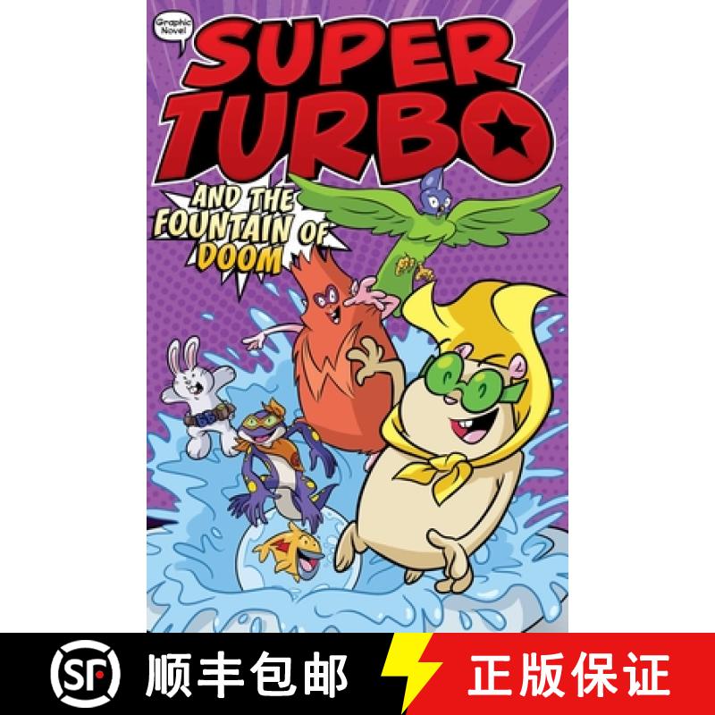 【3-4周达】Super Turbo and the Fountain of Doom [9781665915816]