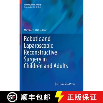 【3-4周达】Robotic and Laparoscopic Reconstructive Surgery in Children and Adults (Softcover reprint ... [9781493957835]