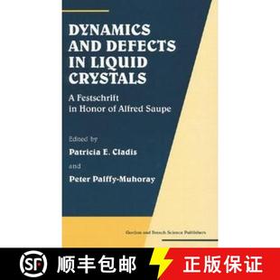 4周达 Defects and Liquid Honor Alfred Festschrift Dynamics Crystals 9789056996499 Saupe