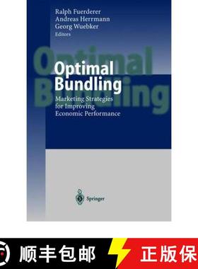 【3-4周达】Optimal Bundling: Marketing Strategies for Improving Economic Performance [9783642084591]