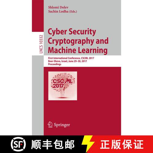 【3-4周达】Cyber Security Cryptography and Machine Learning : First International Conference, CSCML 2... [9783319600796]