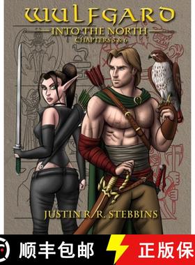 预订 Wulfgard: Into the North: Chapters 5 & 6 [9780972734165]