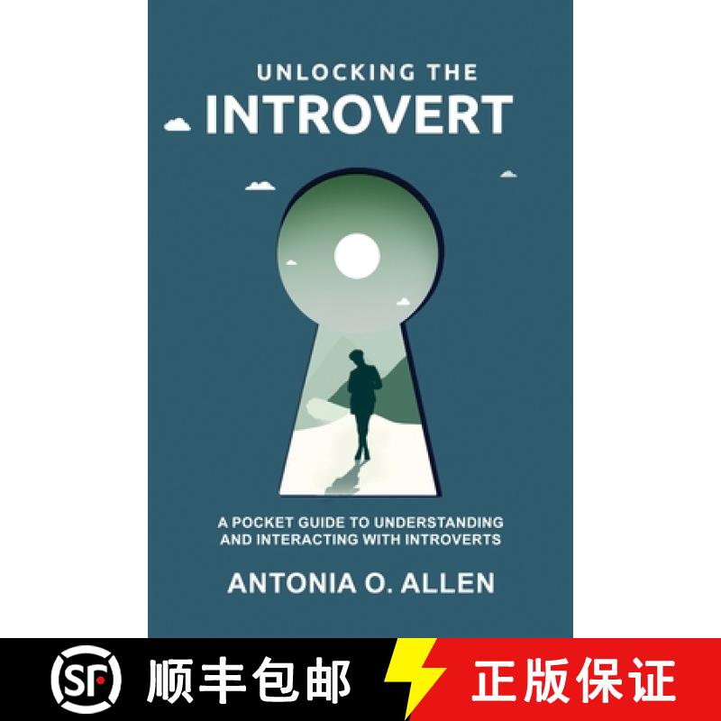 【3-4周达】Unlocking the Introvert: A Pocket Guide to Understanding and Interacting with Introverts [9798990723801]