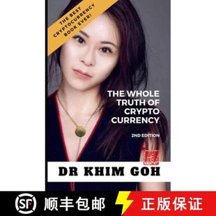 【3-4周达】From The Professor: The Whole Truth Of Cryptocurrency: The Best Cryptocurrency Book Ever! [9789811442223]