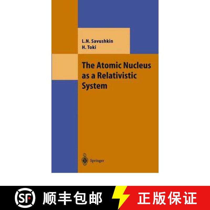 【3-4周达】The Atomic Nucleus as a Relativistic System [9783642073472]