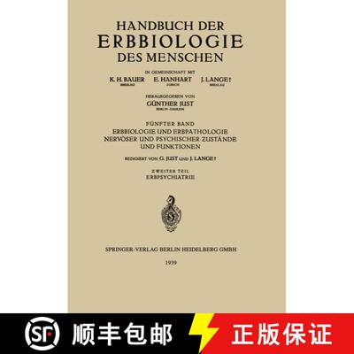 【3-4周达】Erbbiologie Und Erbpathologie Nervoeser Und Psychischer Ƶustande Und Funktionen: +... [9783642890505]