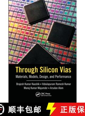 【3-4周达】Through Silicon Vias: Materials, Models, Design, and Performance [9780367574543]