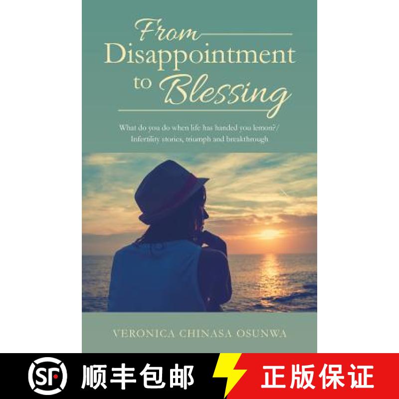 【3-4周达】From Disappointment to Blessing: What do you do when life has handed you lemon?/ Infertili... [9781504308588]