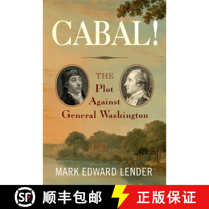 【3-4周达】Cabal!: The Plot Against General Washington [9781594163265]