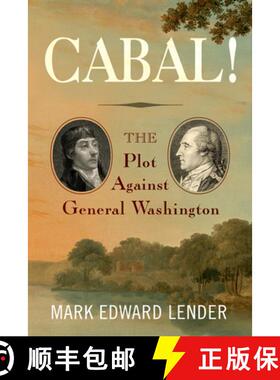 【3-4周达】Cabal!: The Plot Against General Washington [9781594163265]