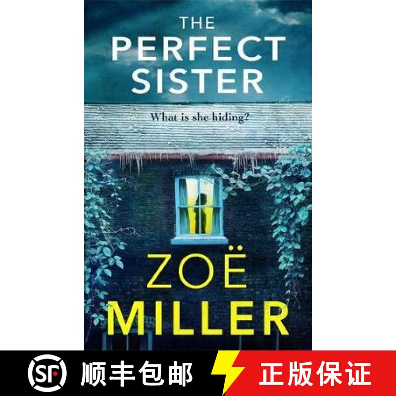 【3-4周达】The Perfect Sister : A compelling page-turner that you won't be able to put down [9781529385038]