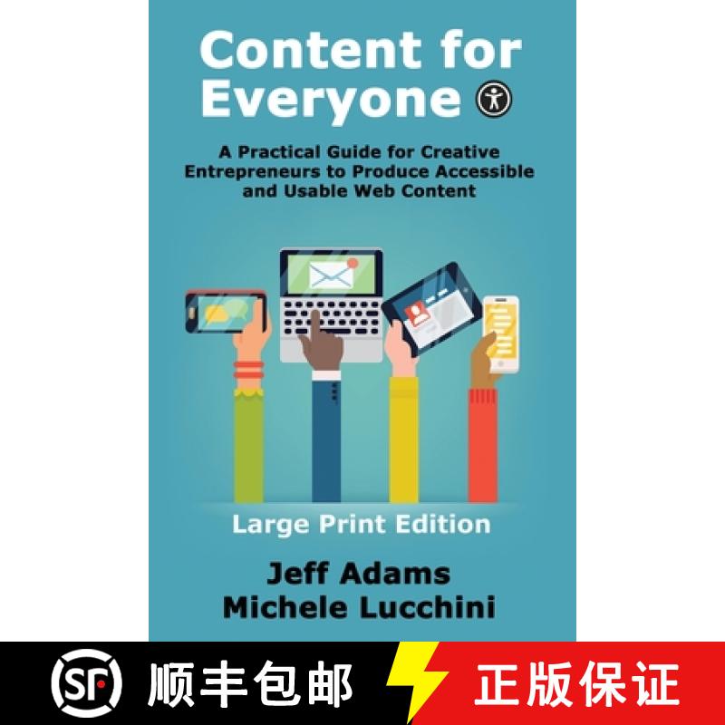 【3-4周达】Content For Everyone: A Practical Guide for Creative Entrepreneurs to Produce Accessible a... [9781735568072]
