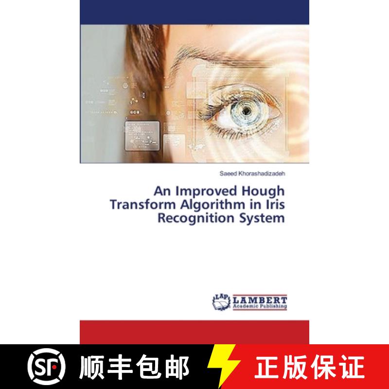 预订 An Improved Hough Transform Algorithm in Iris Recognition System [9783659552632]