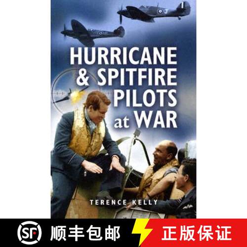 【3-4周达】Hurricane and Spitfire Pilots at War [9781844150649]