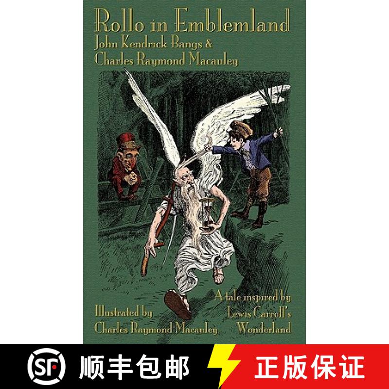 【2-3周达】Rollo in Emblemland: A Tale Inspired by Lewis Carroll's Wonderland [9781904808589]