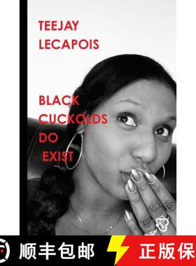【3-4周达】Black  Cuckolds  Do  Exist [9781312124769]