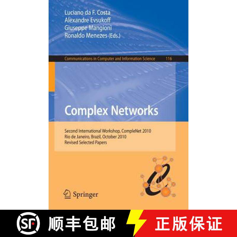 【3-4周达】Complex Networks : Second International Workshop, CompleNet 2010, Rio de Janeiro, Brazil, ... [9783642255007]