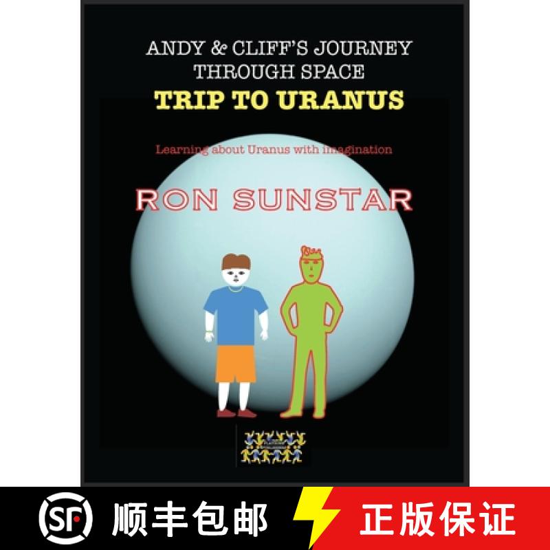 预订 Andy and Cliff's Journey Through Space - Trip to Uranus: Learning about Uranus with imagination [9789363565234]