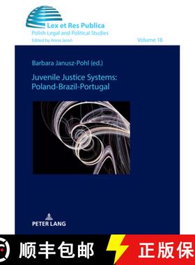 【3-4周达】Juvenile Justice Systems: Poland-Brazil-Portugal [9783631855843]