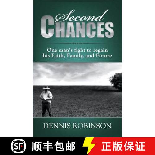 【3-4周达】Second Chances: One man's fight to regain his Faith, Family, and Future [9780989126373]