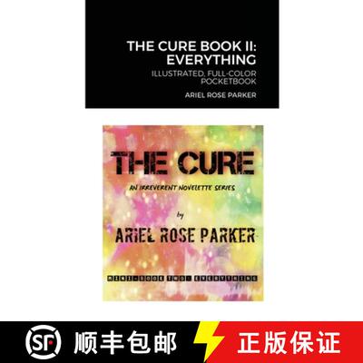 【3-4周达】THE CURE MINI BOOK II: EVERYTHING - ILLUSTRATED FULL-COLOR POCKETBOOK: An Irreverent Novel... [9781716444524]