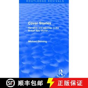 British 4周达 Routledge Stories Narrative the Spy Cover Ideology and 9781138796256 Thriller Revivals