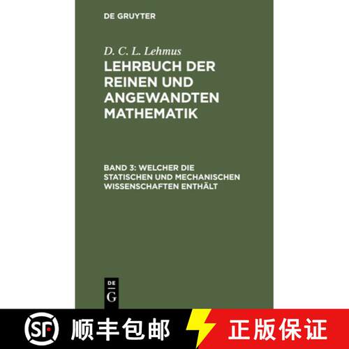 【3-4周达】精装 Welcher die statischen und mechanischen Wissenschaften enthält [9783112442135]