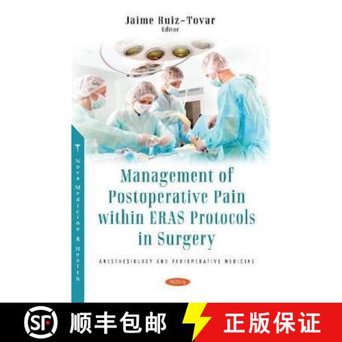 【3-4周达】Management of Postoperative Pain within Eras Protocols in Surgery [9781536199185]