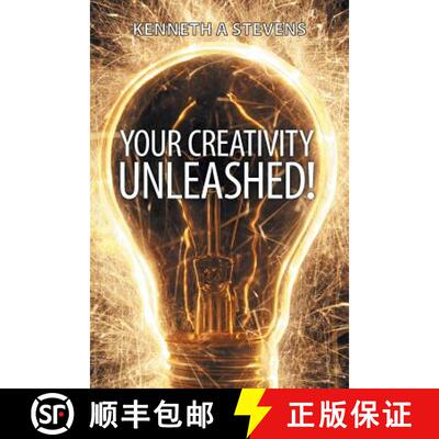 【3-4周达】Your Creativity Unleashed!: Amplify Your Wealth and Revitalize Your Creative Juices [9781452516028]