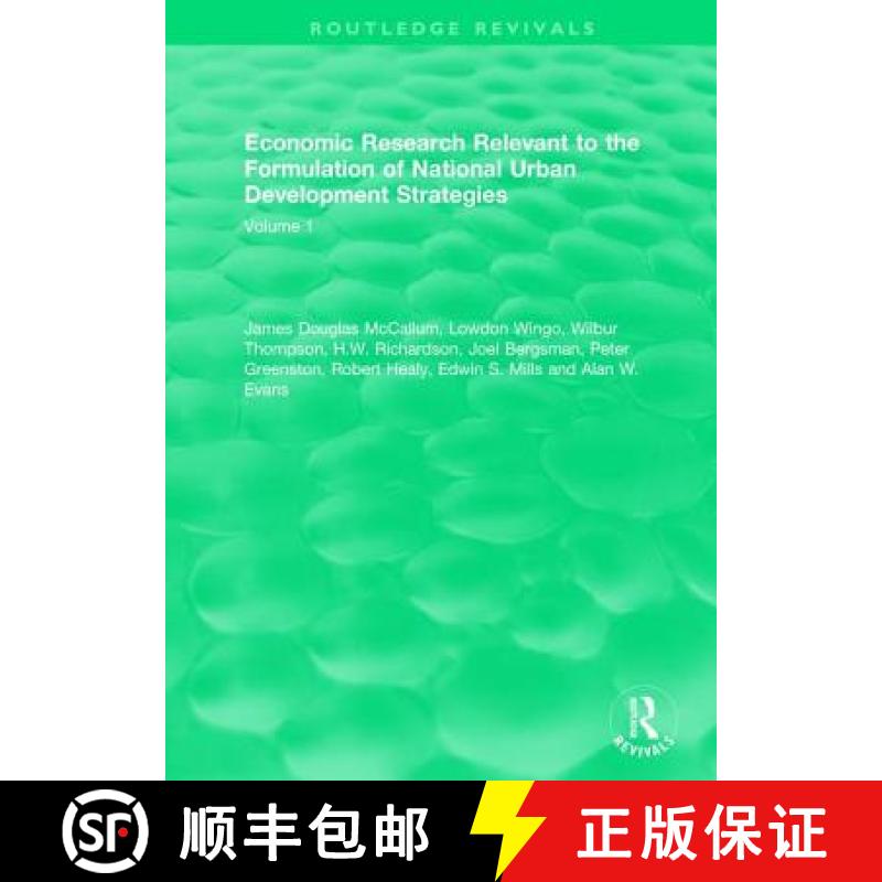 【3-4周达】Economic Research Relevant to the Formulation of National Urban Development Strategies: Vo... [9781138184855]