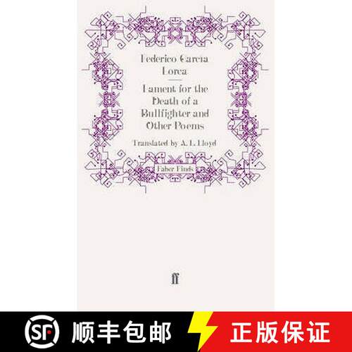 预订 Lament for the Death of a Bullfighter and Other Poems [9780571246601]