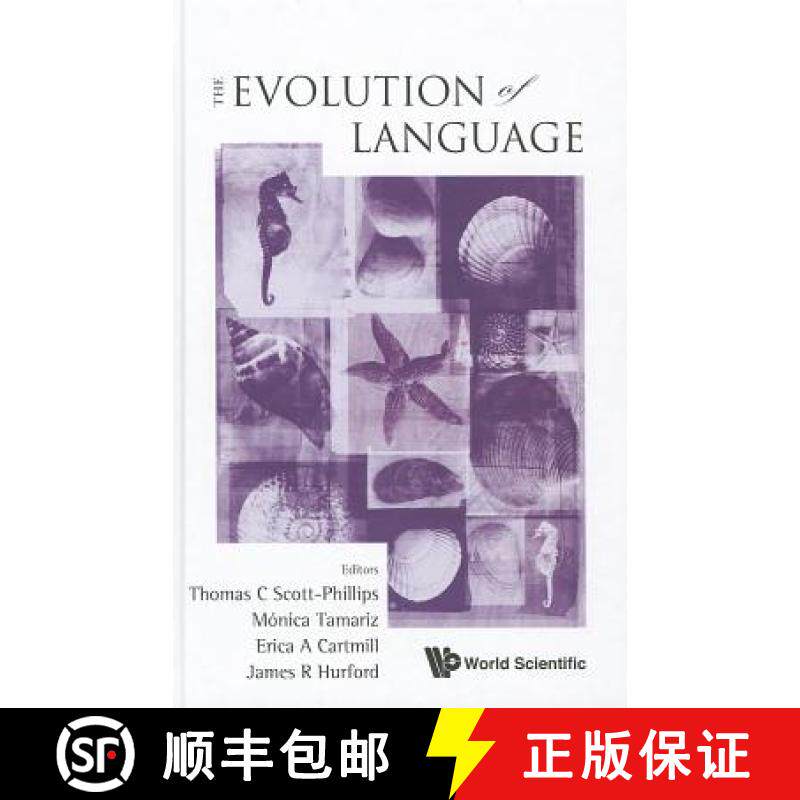 【3-4周达】Evolution of Language, the - Proceedings of the 9th International Conference (Evolang9) [9789814401494]