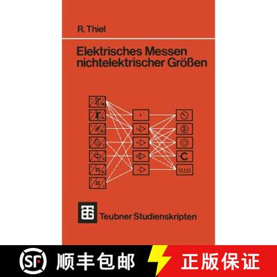 【3-4周达】Elektrisches Messen Nichtelektrischer Grossen (3., durchges. Auflage 1983) [9783519200673]