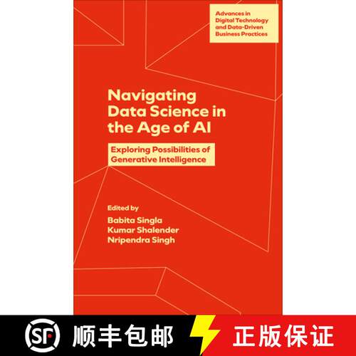 【3-4周达】精装 Navigating Data Science in the Age of AI – Exploring Possibilities of Generative Int... [9781836084334]