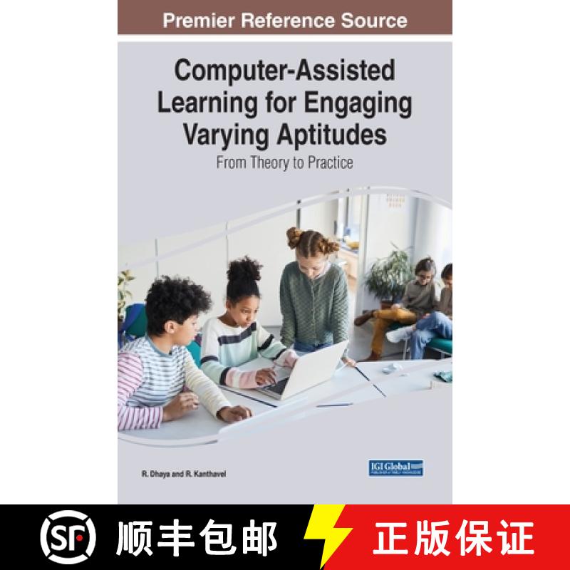 【3-4周达】Computer-Assisted Learning for Engaging Varying Aptitudes: From Theory to Practice [9781668450581]