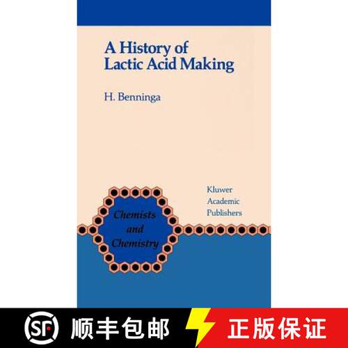 【3-4周达】精装 A History of Lactic Acid Making: A Chapter in the History of Biotechnology [9780792306252]