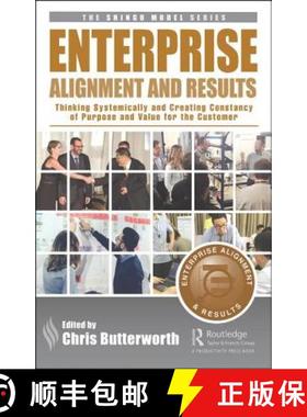 【3-4周达】Enterprise Alignment and Results : Thinking Systemically and Creating Constancy of Purpose... [9780367201500]