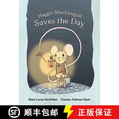 【3-4周达】Haggis MacDougall Saves the Day [9781999742782]